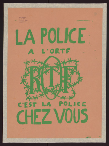 La police à l'ORTF, c'est la police chez vous !