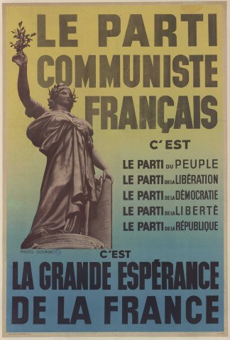 Le parti communiste français c'est le parti du peuple... : c'est la grande espérance de la France
