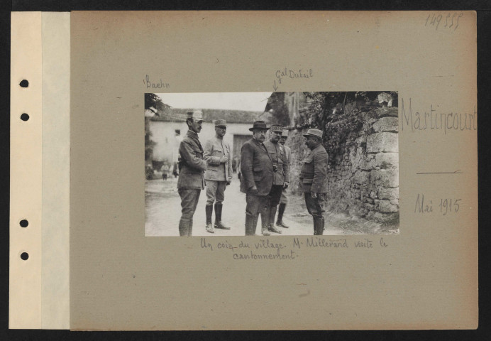 Martincourt. Un coin du village. M. Millerand visite le cantonnement