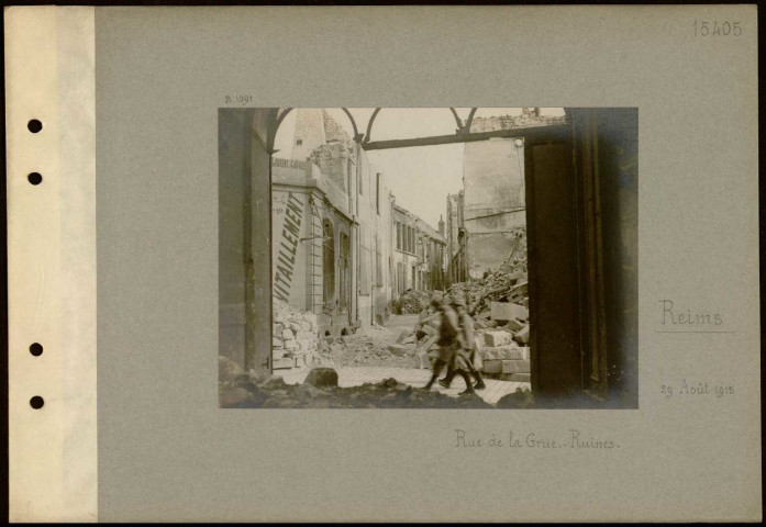 Reims. Rue de la Grue. Ruines