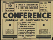 Conférence publique et contradictoire : l'Eglise et la classe ouvrière& le gouvernement contre le personnel enseignant&