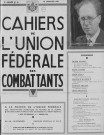 Cahiers de l’Union fédérale des combattants (1936 : n° 92-113). Sous-Titre : Journal de combattants pour tous les Français. Autre titre : Devient : Les heures de la guerre