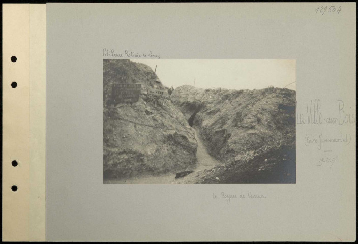 La Ville-aux-Bois (entre Juvincourt et). Le boyau de Verdun