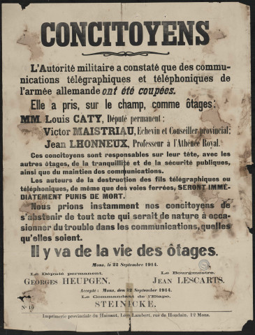 L'autorité militaire a constaté que des communications télégraphiques et téléphoniques de l'armée allemande ont été coupées