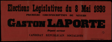 Élections Législatives Nevers : Gaston Laporte Candidat Républicain Socialiste