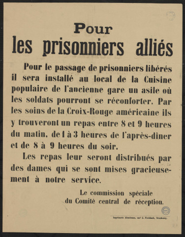 Pour le passage des prisonniers libérés il sera installé... un asile