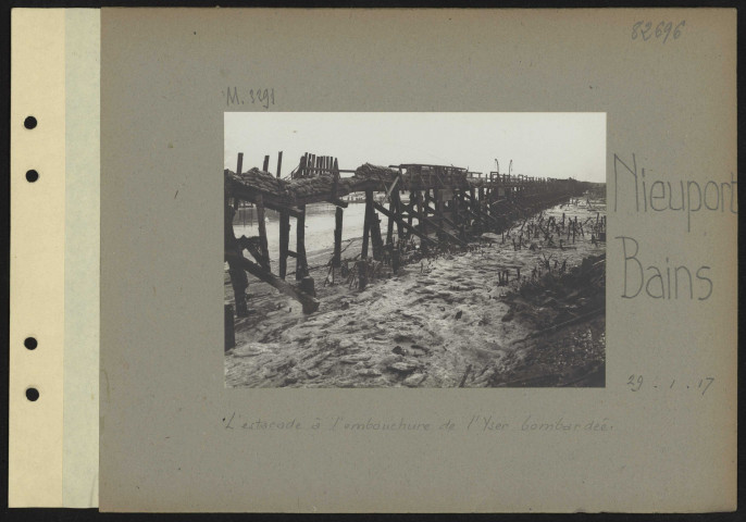 Nieuport-Bains. L'estacade à l'embouchure de l'Yser bombardée