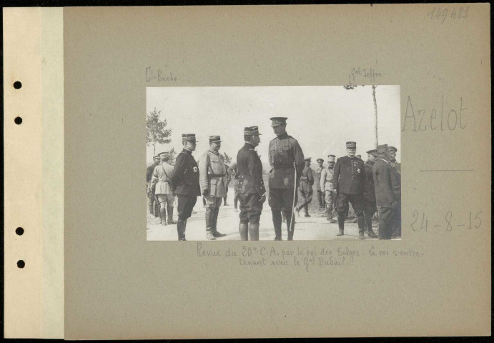Azelot. Revue du 20e CA par le roi des Belges. Le roi s'entretenant avec le général Dubail