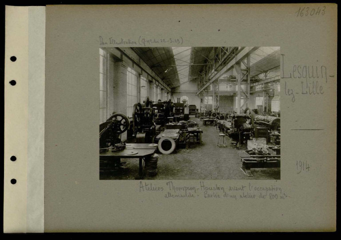 Lesquin-lez-Lille. Ateliers Thompson-Houston avant l'occupation allemande. Partie d'un atelier de 800 mètres carrés