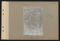 Metz. Plan de la ville (Bibliothèque nationale, Cabinet des estampes, Cote Ge DD 459)
