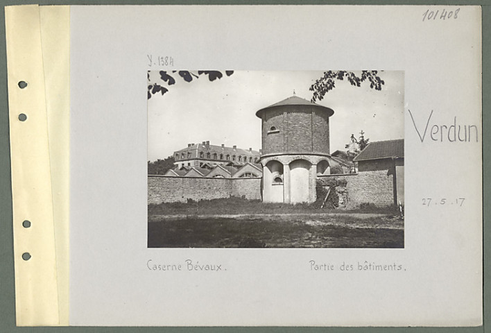 Verdun. Caserne de Bevaux. Partie des bâtiments