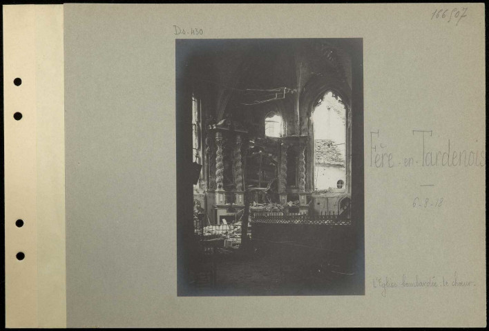 Fère-en-Tardenois. L'église bombardée. Le chœur