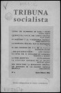 Tribuna socialista (1962 : n°4-5). Sous-Titre : revista independiente de crítica e información [puis] revista de crítica marxista. Editada par la izquierda del P.O.U.M. (Paris)