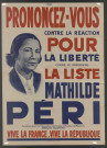Prononcez-vous contre la réaction pour la liberté comme le préconise la liste Mathilde Péri