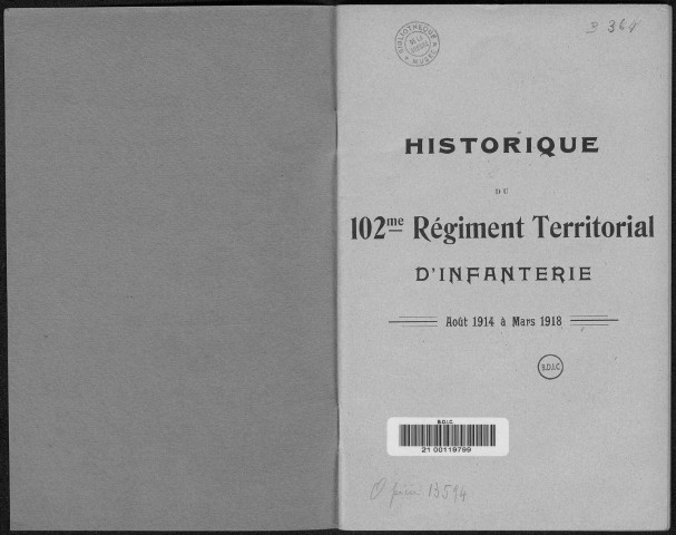 Historique du 102ème régiment territorial d'infanterie