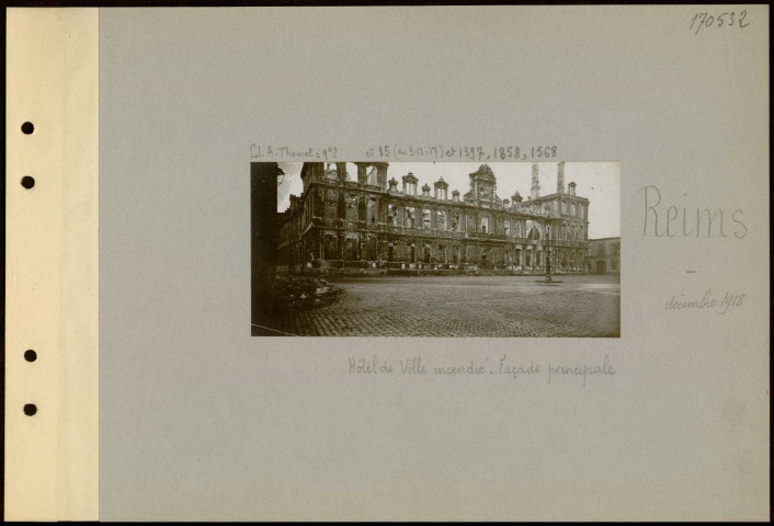 Reims. Hôtel de ville incendié. Façade principale