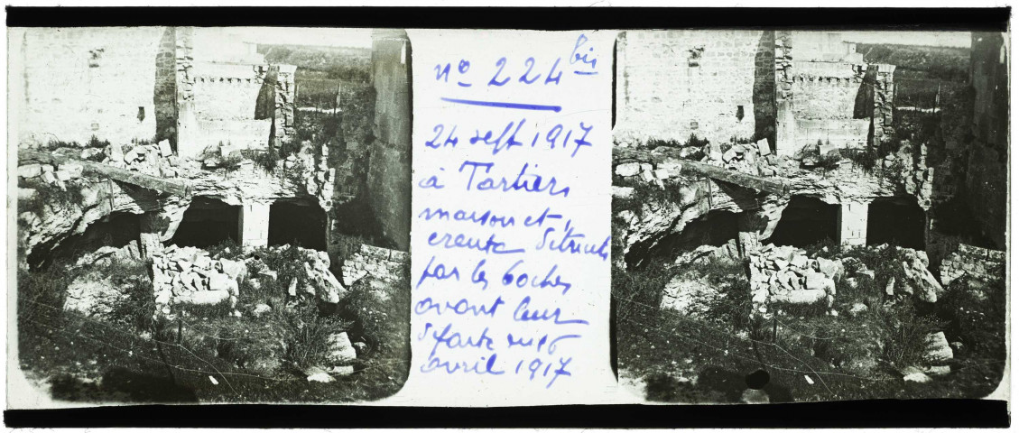 Maison et creute détruit par les boches avant leur départ du 16 avril 1917
