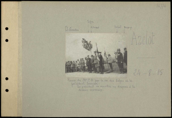 Azelot. Revue du 20e CA par le roi des Belges et le président Poincaré. Le président va remettre un drapeau à la division marocaine