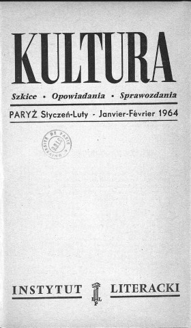 Kultura (1964, n°1 - n°12)  Sous-Titre : Szkice - Opowiadania - Sprawozdania  Autre titre : "La Culture". Revue mensuelle