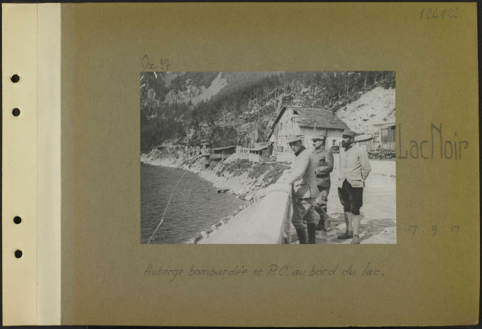 Lac Noir. Auberge bombardée et poste de commandement au bord du lac