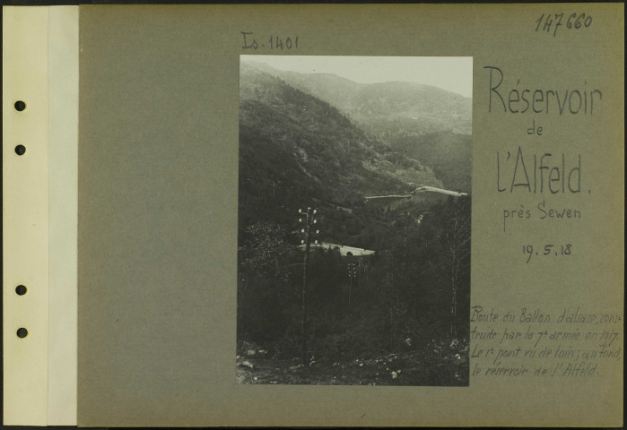 Réservoir de l'Alfeld (Près Sewen). Route du Ballon d'Alsace, construite par la 7e armée en 1917. Le premier pont vu de loin ; au fond, le réservoir de l'Alfeld