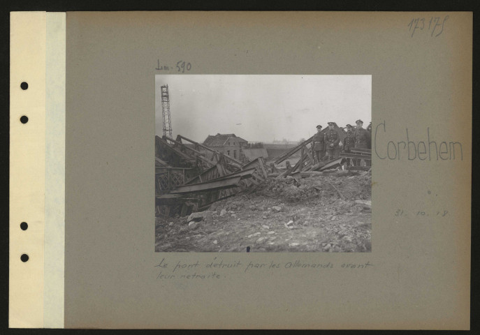 Corbehem. Le pont détruit par les Allemands avant leur retraite