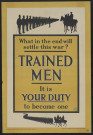 Trained men : it is your duty to become one