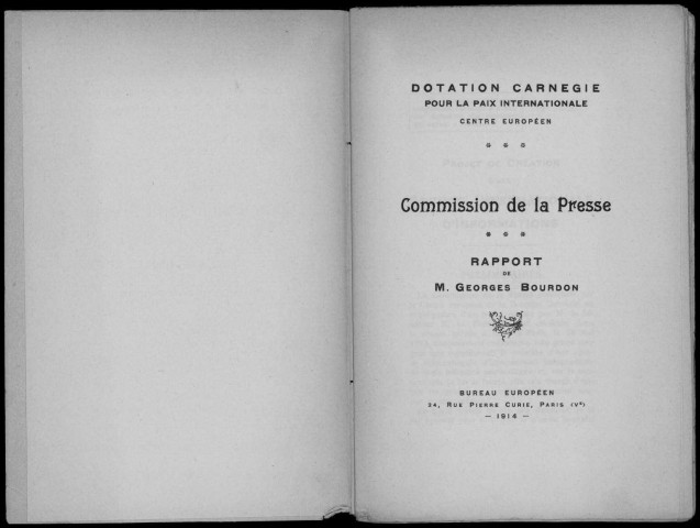 Dotation Carnegie pour la paix internationale : commission de la presse. Sous-Titre : Rapport de M. Georges Bourdon