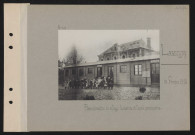 Lassigny. Reconstruction du village : la mairie et l'école provisoires