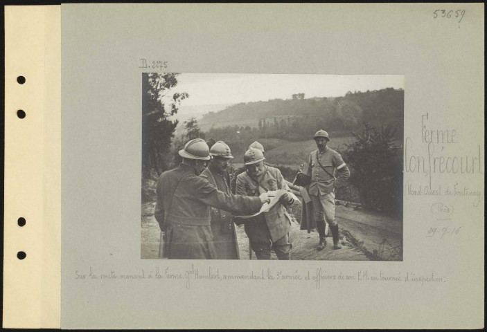 Ferme Confrécourt (nord-ouest de Fontenoy) (près). Sur la route menant à la ferme. Général Humbert, commandant la 3e armée et officiers de son EM en tournée d'inspection
