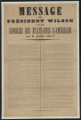 Message du président Wilson lu au Congrès des Etats-Unis d'Amérique le 2 avril 1917