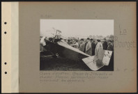 Le Bourget. Champ d'aviation. Groupe de Nieuports de chasse. Mission parlementaire russe examinant les appareils