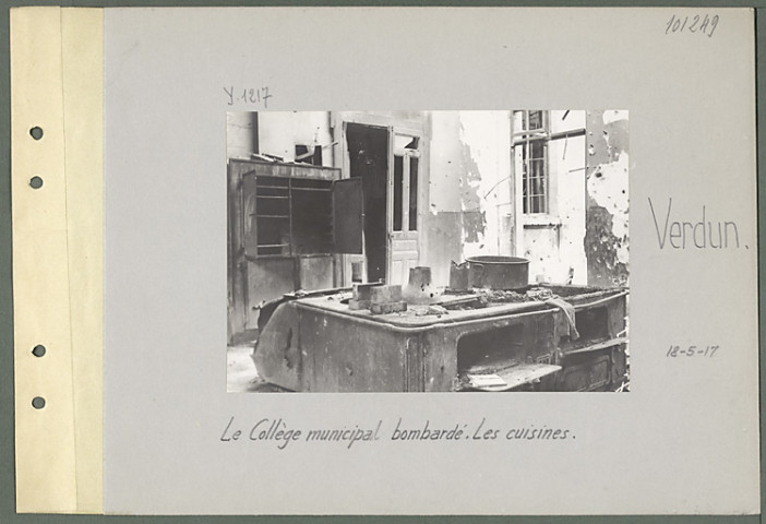 Verdun. Le collège municipal bombardé. Les cuisines