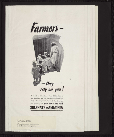 Farmers, they rely on you ! : grow more food with sulphate of ammonia