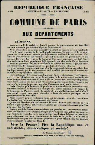 N°68. . Aux Départements : vous avez soif de vérité Le gouvernement de Versailles ne vous a nourris que de mensonges et calomnies