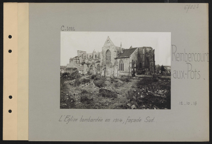 Rembercourt-aux-Pots. L'église bombardée en 1914, façade sud