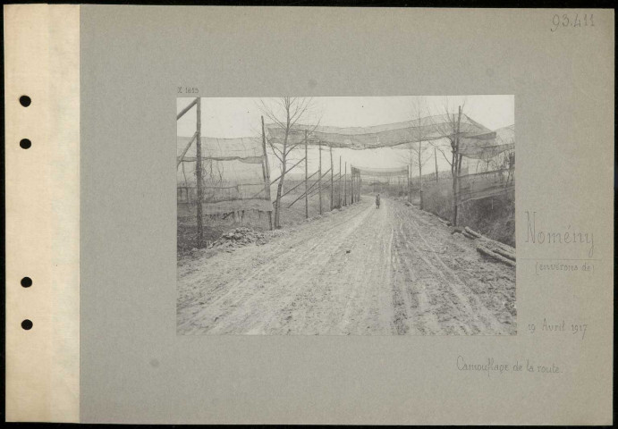 Nomeny (environs de). Camouflage de la route