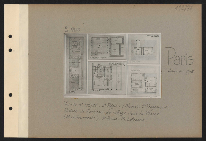 Paris. Musée des arts décoratifs. Exposition des projets d'architecture primés au concours pour la reconstruction des habitations rurales dans les départements envahis. Troisième région (Alsace). Premier programme. Maison de l'artisan de village dans la plaine (34 concurrents). Troisième prime : M. Letrosne