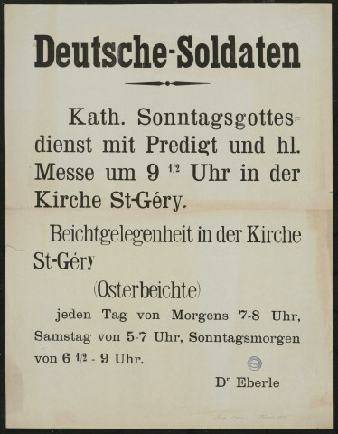 Deutsche-Soldaten : Kath. Sonntagsgottes dienst mit Predigt und hl. Messe um 9 1/2 Uhr in der Kirche St-Géry