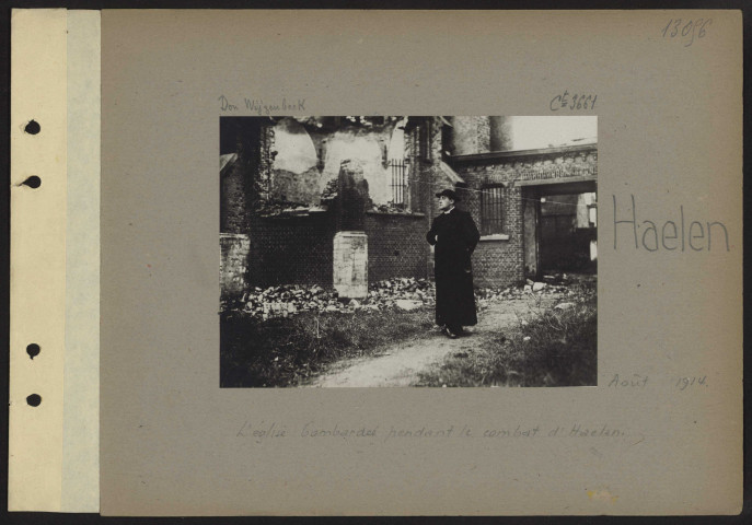 Haelen. L'église bombardée pendant le combat d'Haelen