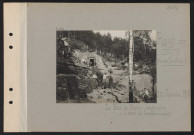 Ravin de Bitry (lieu dit Libertrud). Le Bois de Sapins : construction d'abris de bombardement