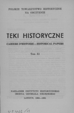 Teki Historyczne (1960-1961; Tome XI)  Autre titre : Cahiers d'Histoire - Historical Papers
