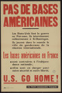 Pas de bases américaines… Les bases américaines en France : U.S. Go home !