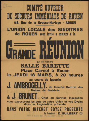 L'Union locale des sinistrés de Rouen vous invite à assister à la grande réunion qui se tiendra salle Barette