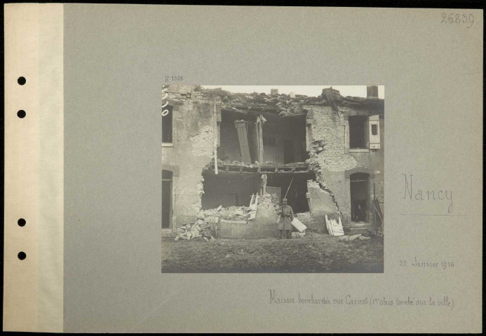 Nancy. Maison bombardée rue Carnot (premier obus tombé sur la ville)