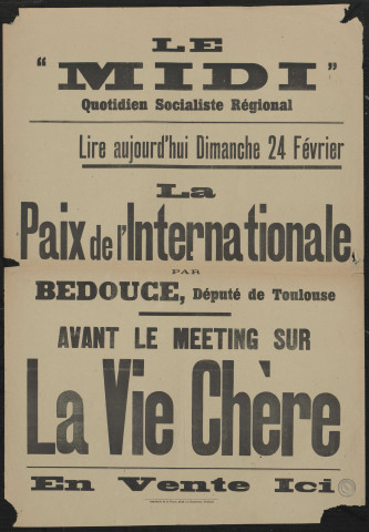Le "Midi" quotidien socialiste régional: lire aujourd'hui & La Paix de l'Internationale