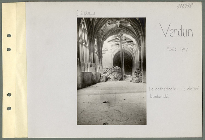 Verdun. La cathédrale. Le cloître bombardé