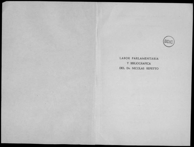 Labor parlamentaria y bibliográfica del Dr. Nicolas Repetto