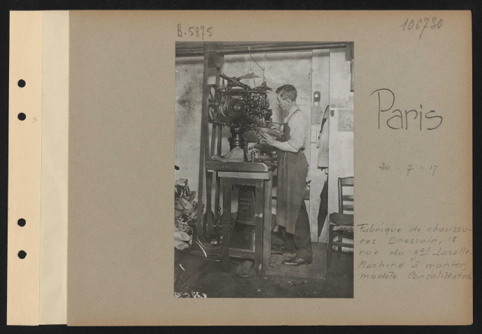 Paris. Fabrique de chaussures Dressoir, 18 rue du général Lasalle. Machine à monter, modèle Consolidated