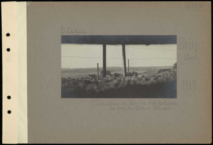 Brin (près). Observatoire de Brin. Au premier plan, la fabrique ; au fond, la Seille et Alincourt [sic]